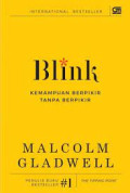 Blink : Kemampuan berpikir tanpa berpikir