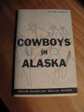 Cowboys in Alaska