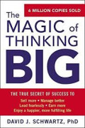 The Magic of thinking BIG