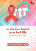 Infeksi opurtunistik pada anak HIV: Pencegahan dan terapi