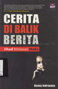 Cerita di balik berita : Jihad melawan mafia