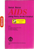 Seluk beluk Aids yang perlu anda ketahui