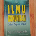 Ilmu Komunikasi : Suatu Pengantar Ringkas.-- Cet. 5