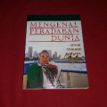 Mengenal Peradaban Dunia