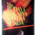 Nilai budaya pada karya sastra Sunda.--m Cet. 1
