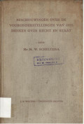 Becchouwingen Over De Vooronderstellingen Van Ons Denken Over Recht En Staat