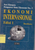 Ekonomi Internasional : Seri Sinopsis pengantar ilmu ekonomi no.3