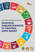 Seri menyongsong SDGs : Kesiapan Kabupaten/Kota di Provinsi Jawa Barat