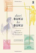 Dari Buku ke Buku Sambung Menyambung Menjadi Satu