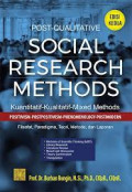 Post-Qualitative social research methods : Kuantitatif-kualitatif-mixed methods