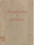 The Land and People of Indonesia