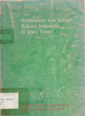Kedudukan dan Fungsi Bahasa Indonesia di Jawa Timur