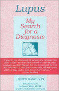 Lupus : my search for a diagnosis