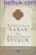Kemuliaan Sabar dan Keagungan Syukur