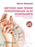 Metode dan teknik penggunaan alat kontrasepsi