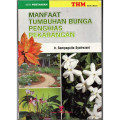 MANFAAT TUMBUHAN BUNGA PENGHIAS PEKARANGAN