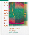 STATISTICS :  A FIRST COURSE FIFTH ED.