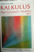 Kalkulus dan Geometri Analitis, Jilid 1 Edisi Kelima