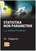 STATISTIKA NON PARAMETRIK DALAM APLIKASI PENELITIAN