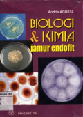 Biologi dan Kimia Jamur Endofit