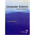 COMPUTER SCIENCE: SUATU PENGANTAR ED.7