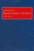 Advanced In Physical Organic Chemistry, Vol 26