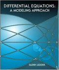 Differential Equations, A Modeling Approach