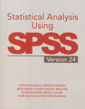 Statistical Analysis Using SPSS Version 24