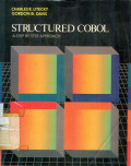 STRUCTURAL COBOL: A STEP BY STEP APPROACH