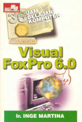 36 Jam Belajar Komputer Visual FoxPro 6.0