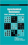 Agrochemical resistance: extent, mechanism and detection