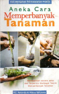 Aneka cara memperbanyak tanaman