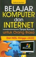 Belajar komputer dan internet tanpa kursus untuk orang biasa