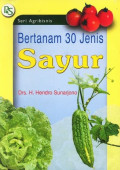 Bertanam 30 jenis sayur