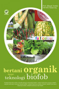 Bertani organik dengan teknologi Biofod