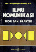 Ilmu komunikasi: teori dan praktek