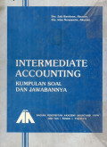 Intermediate Accounting : kumpulan soal dan jawabannya