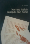 Kamus istilah skripsi dan tesis