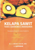 Kelapa sawit: teknis agronomis dan managemen