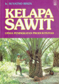 Kelapa sawit: upaya peningkatan produktivitas