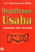 Kemitraan usaha : konsepsi dan strategi