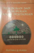 Kesuburan dan pemupukan tanah pertanian