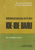Mamasyarakatakan ide-ide baru