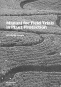 Manual for field trials in plant protection