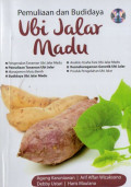 Pemuliaan dan budidaya ubi jalar madu