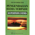 Pengendalian hama terpadu dan implementasinya di Indonesia