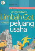 Pengolahan limbah got sebagai peluang usaha