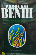 Produksi benih