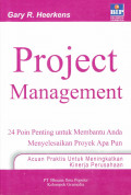 Project Management: 24 poin penting untuk membantu anda menyelesaikan proyek apapun