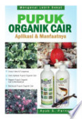 Pupuk organik cair aplikasi & manfaatnya